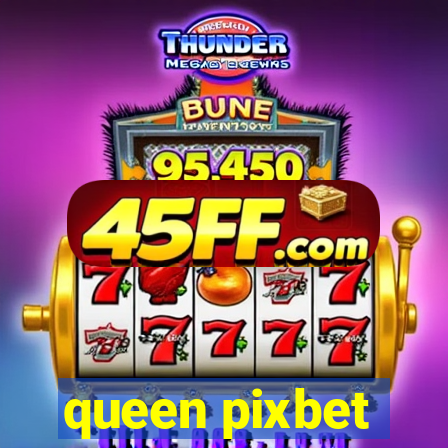 queen pixbet